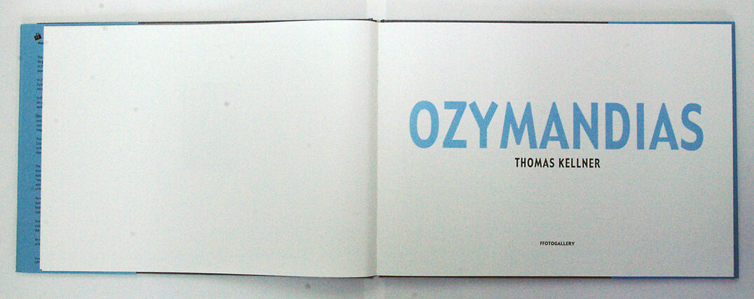 Thomas Kellner – Ozymandias, published by Ffotogallery 2003